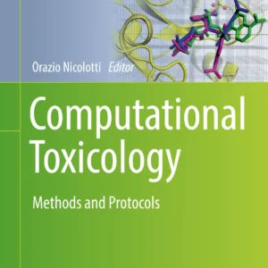 Computational Toxicology: Methods and Protocols | Book Club |